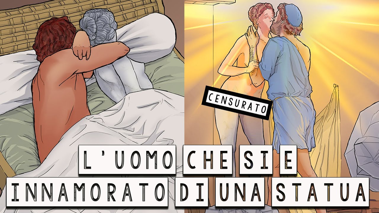 L'uomo che si è Innamorato di una Statua - Pigmalione e Galatea - Mitologia Greca