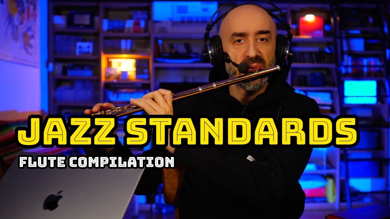 Classic Jazz Standards on Flute – Compilation