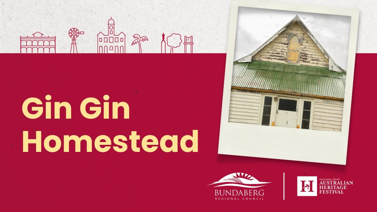 Gin Gin Homestead