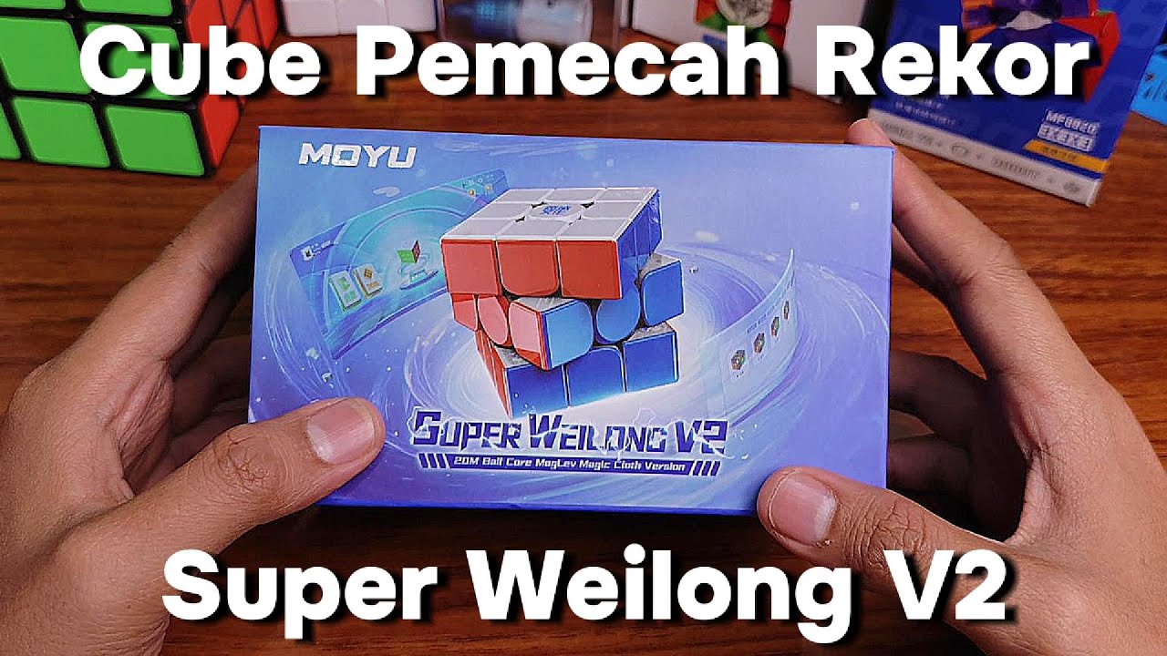 Cube Level Sultan Dari Moyu - Review Moyu Super Weilong V2 20 Magnet Ballcore Maglev UV