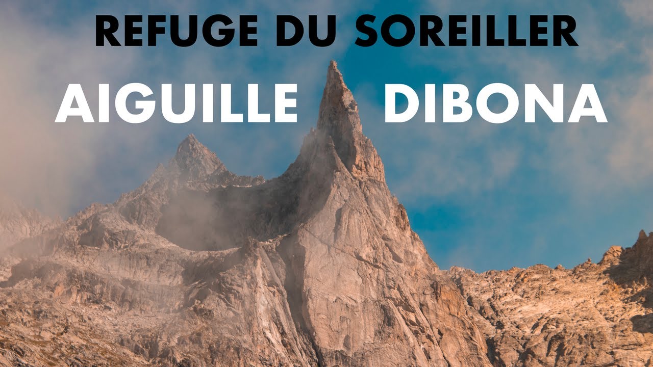 Randonnée - Aiguille DIBONA et Refuge du SOREILLER (2719m)