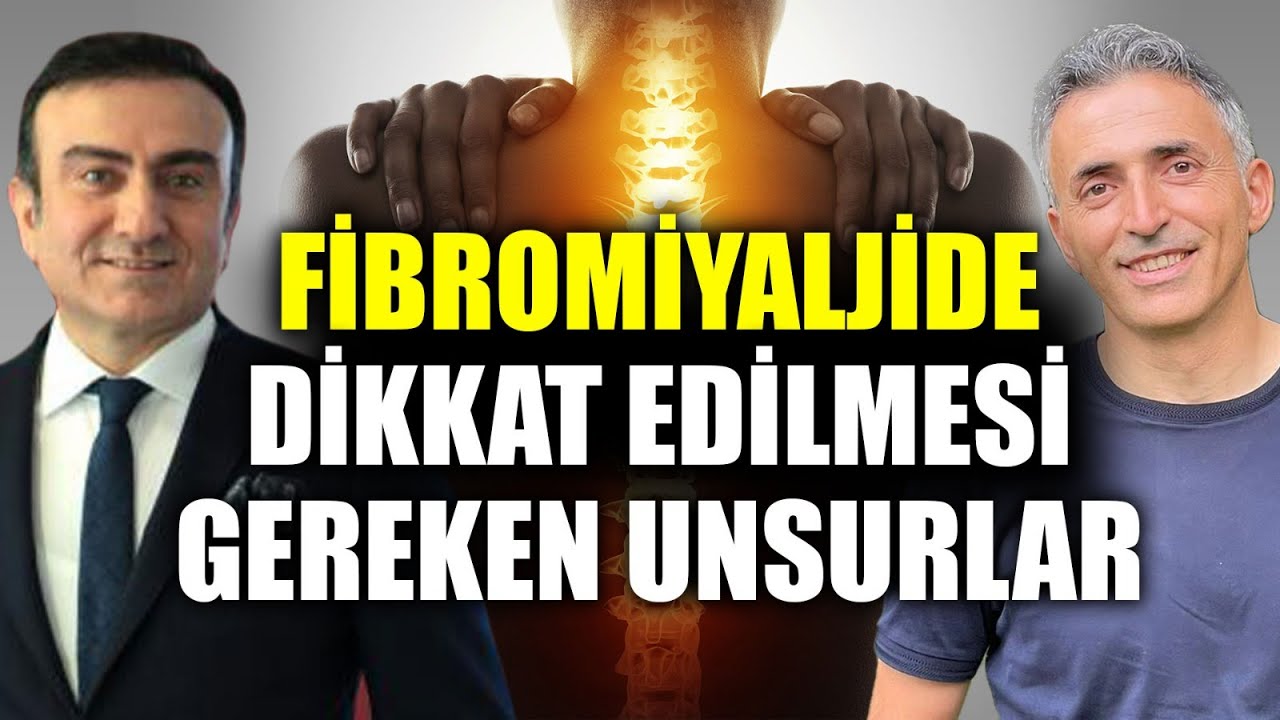 Fibromiyaljinin Ana Sebepleri Nelerdir? Fibromiyaljide DİKKAT EDİLMESİ Gereken Unsurlar! | Doktor F.