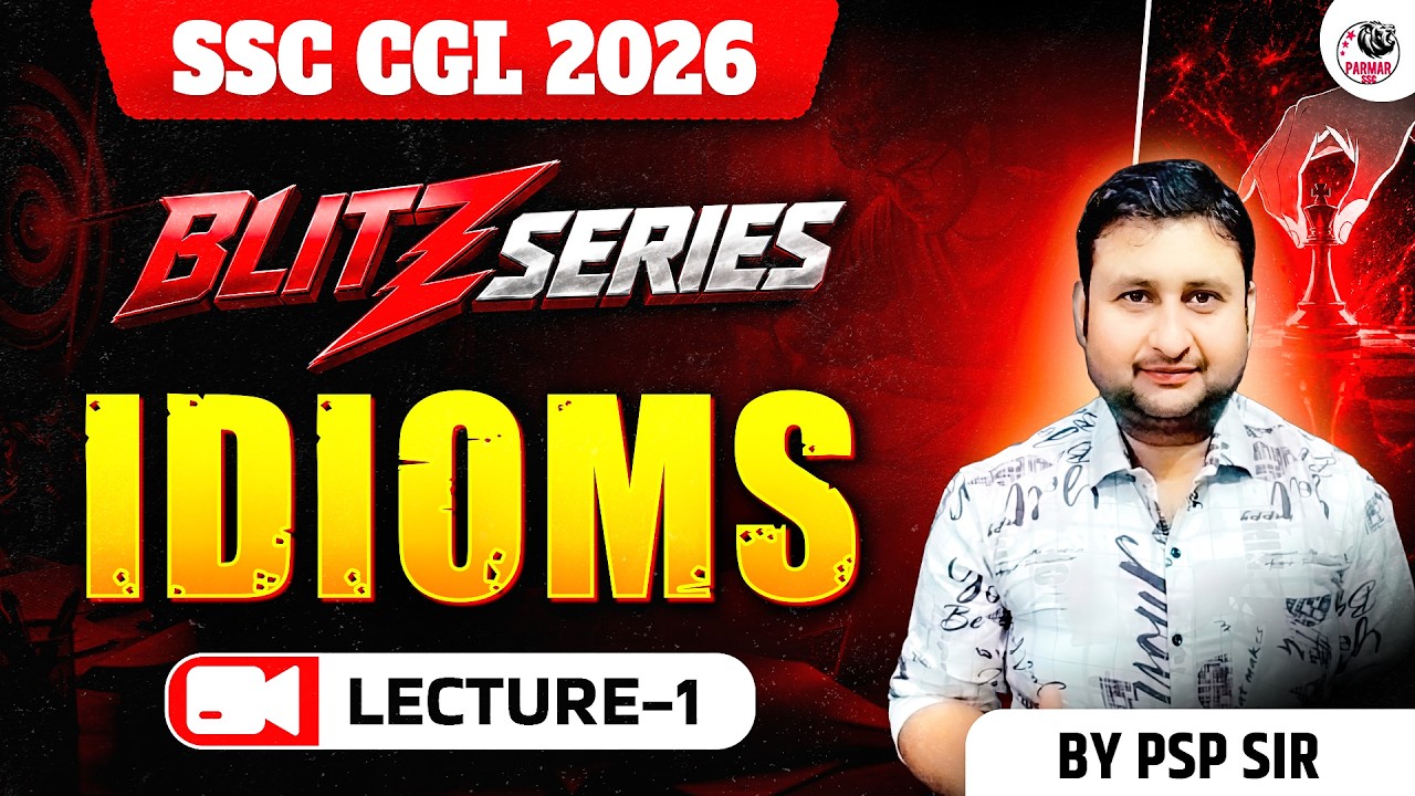IDIOMS LEC-1 | BLITZ SERIES ENGLISH BY PSP SIR | SSC CGL & ALL OTHER EXAMS