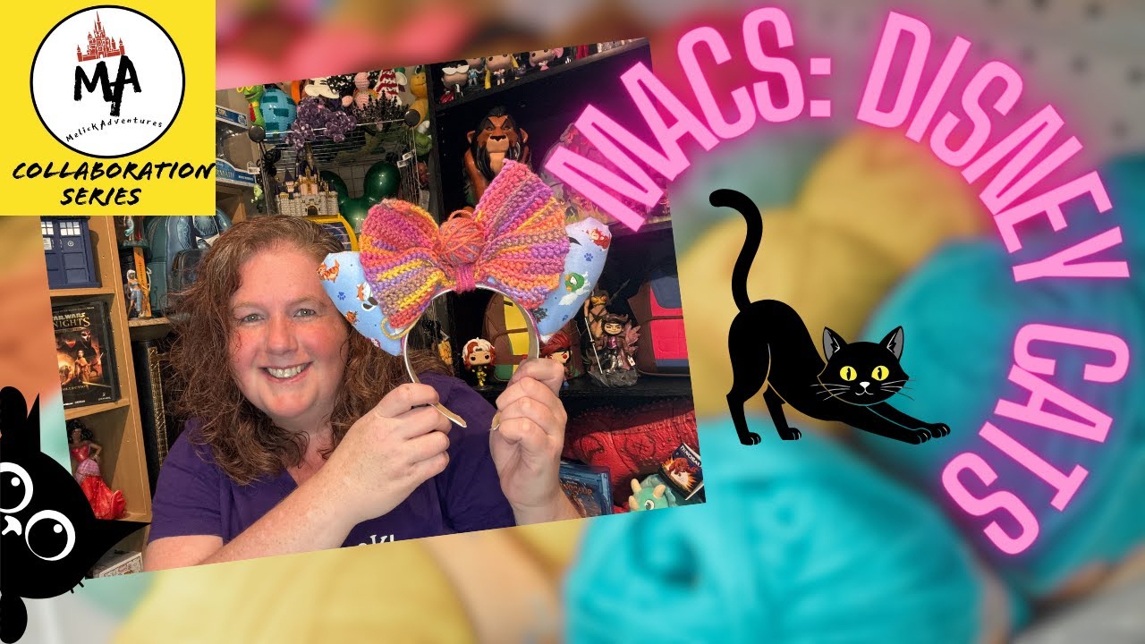Melick Adventures Collaboration Series l Disney Cats | Disney ears | MACS @MelickAdventures