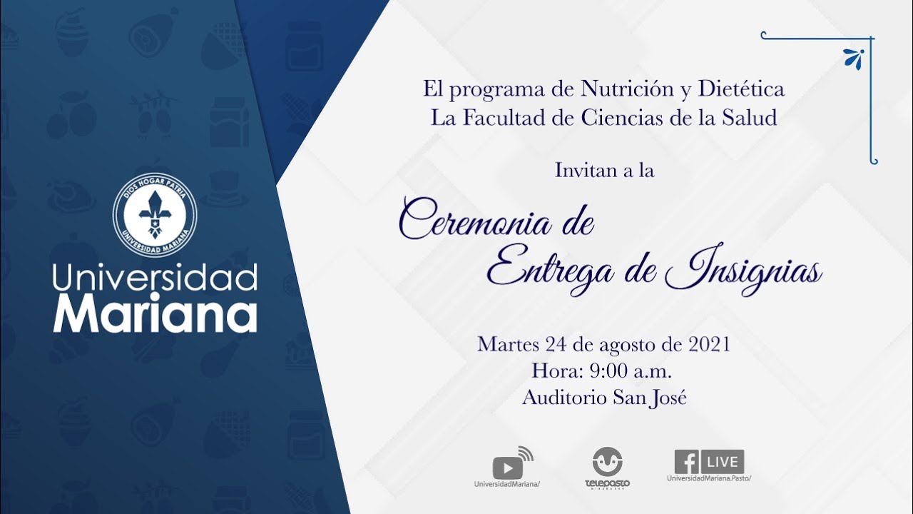 Ceremonia de Entrega de Insignias - Nutrición y Dietética 2021