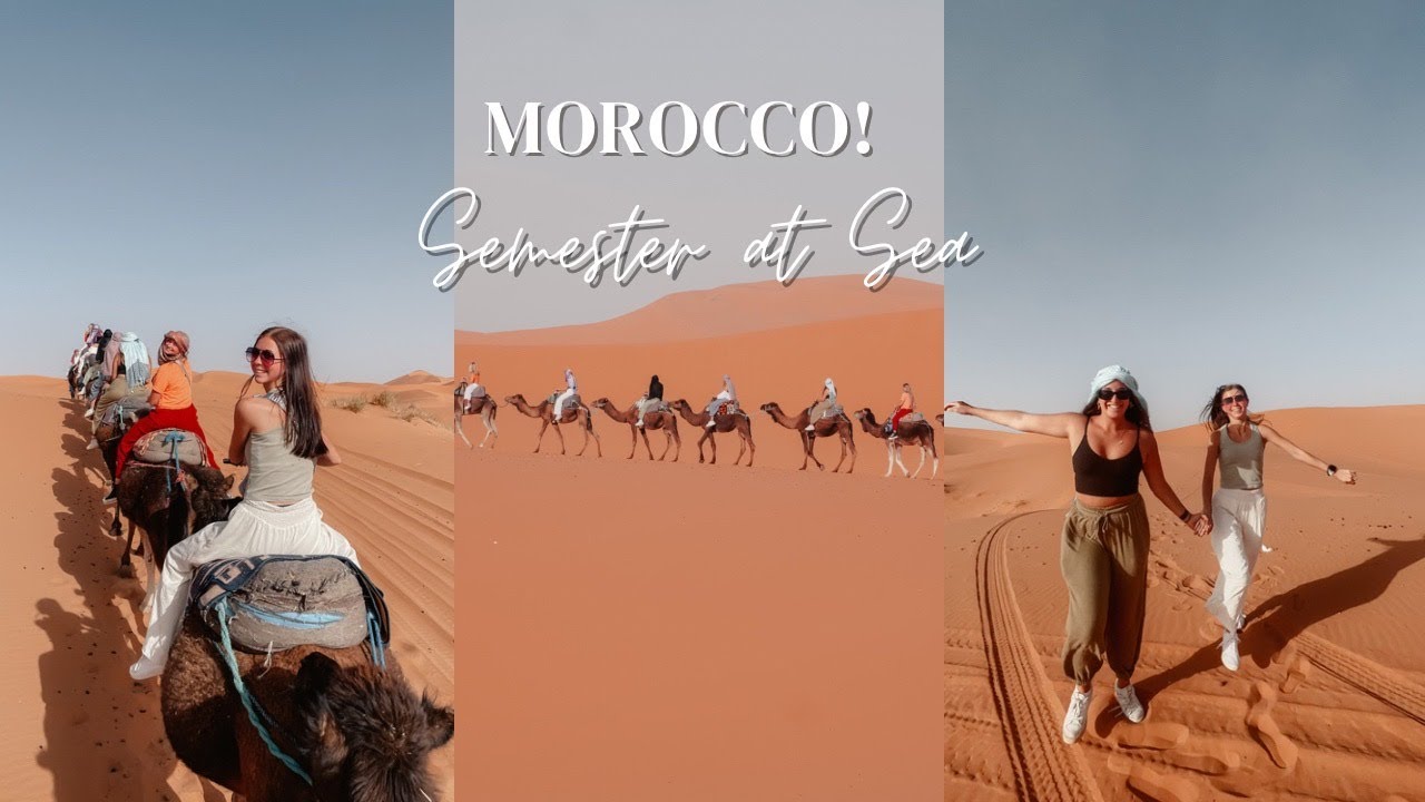 Semester at Sea || Morocco!