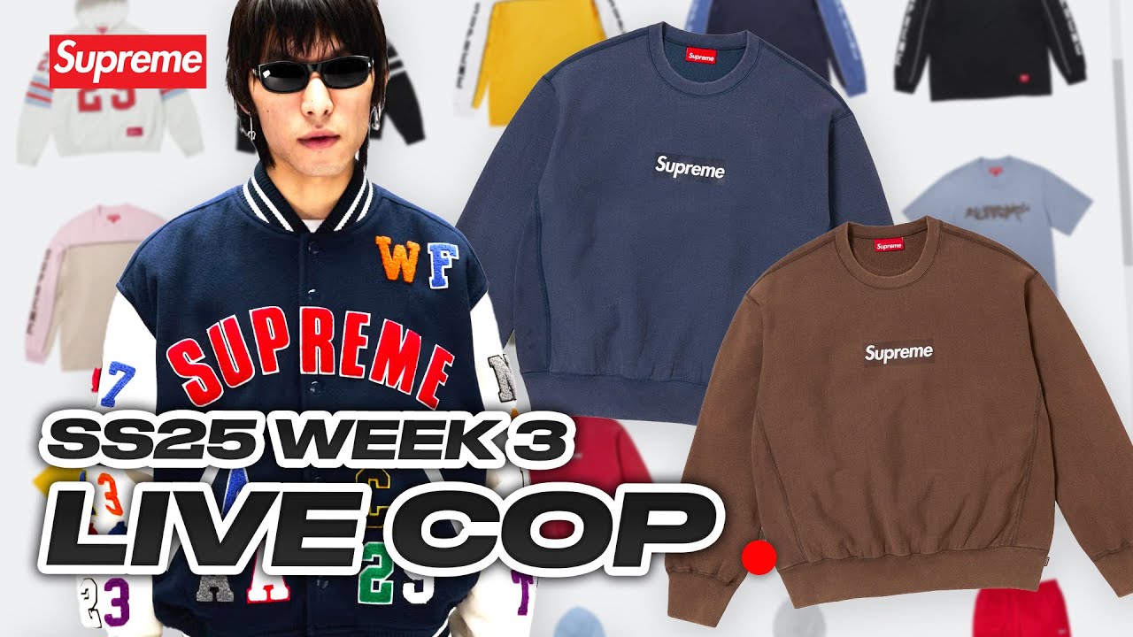 Supreme SS25 Week 3 Live Cop: Did We Hit Box Logos? 🔥