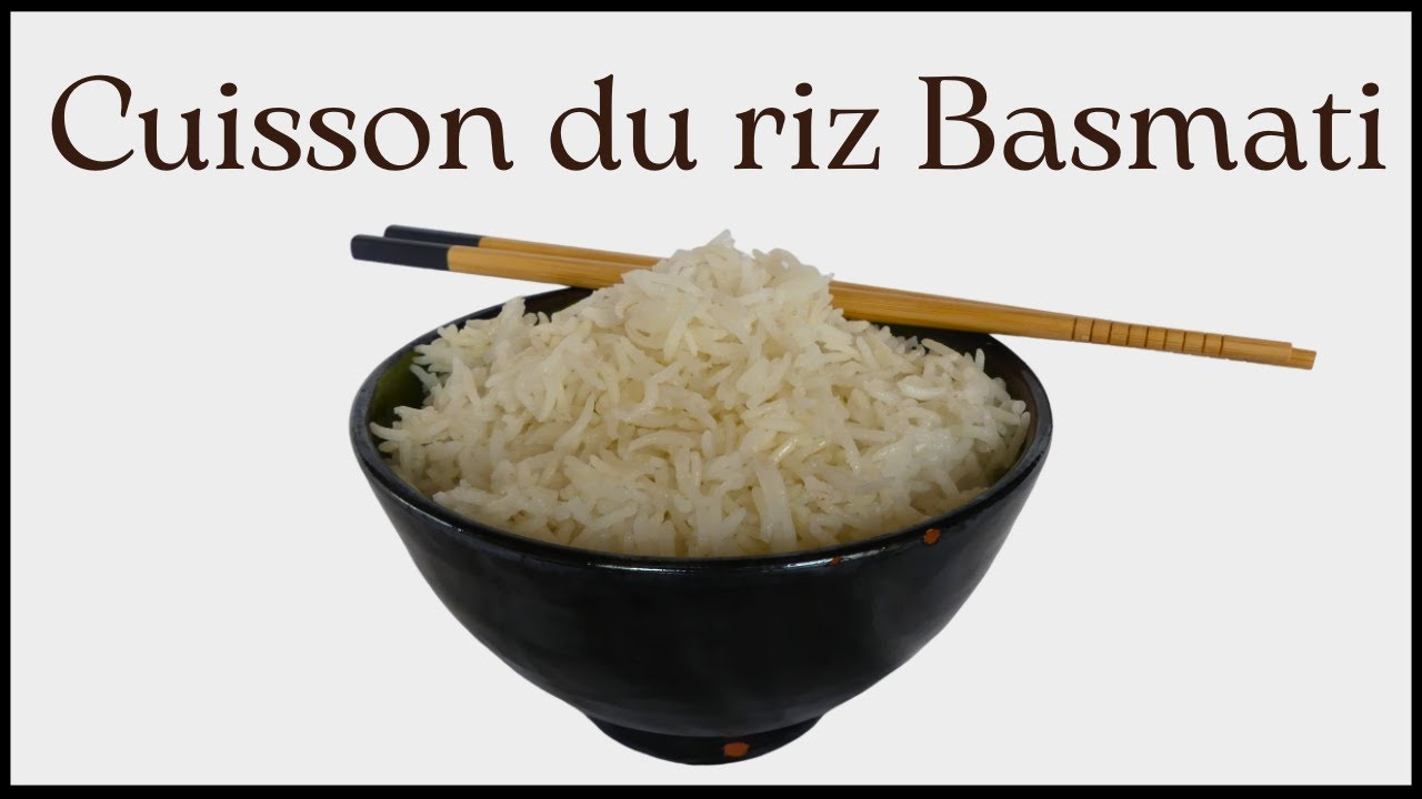 Réussir la cuisson inratable du Riz Basmati! (Découvrez la méthode secrète)