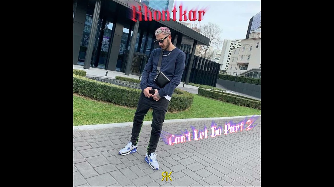 Khontkar  - cant let Go part 2  ( !! SADECE KHONTKAR VERSE !! ) @KhontkarTv @RedKeysMusic