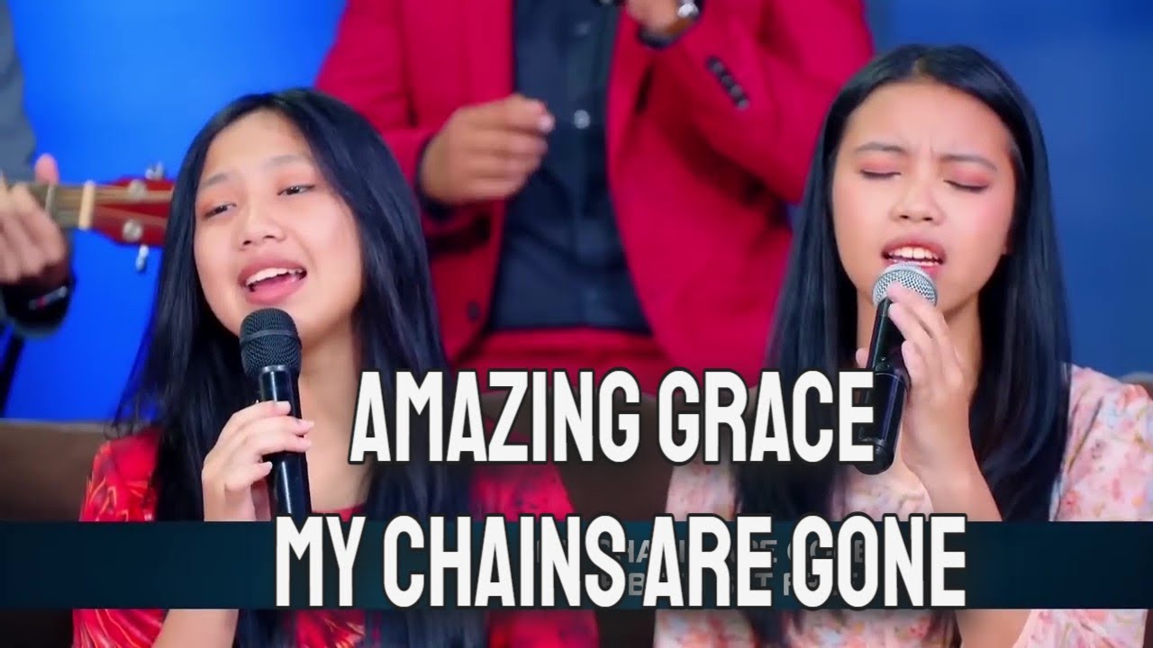 Amazing Grace | My Chains are Gone
