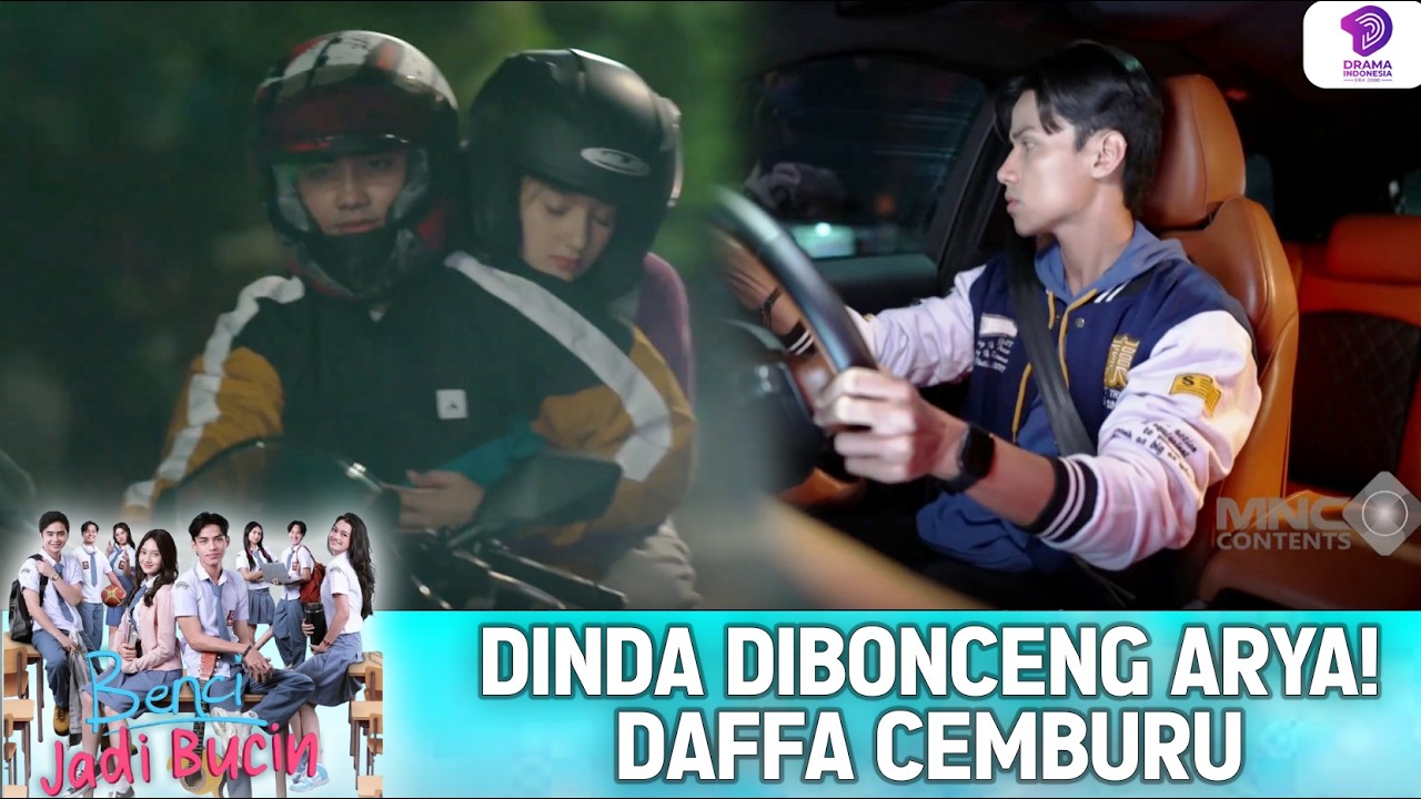 GAK TERIMA! DAFFA CEMBURU LIHAT DINDA DIBONCENG ARYA | BENCI JADI BUCIN | EPS.12 (2/6)