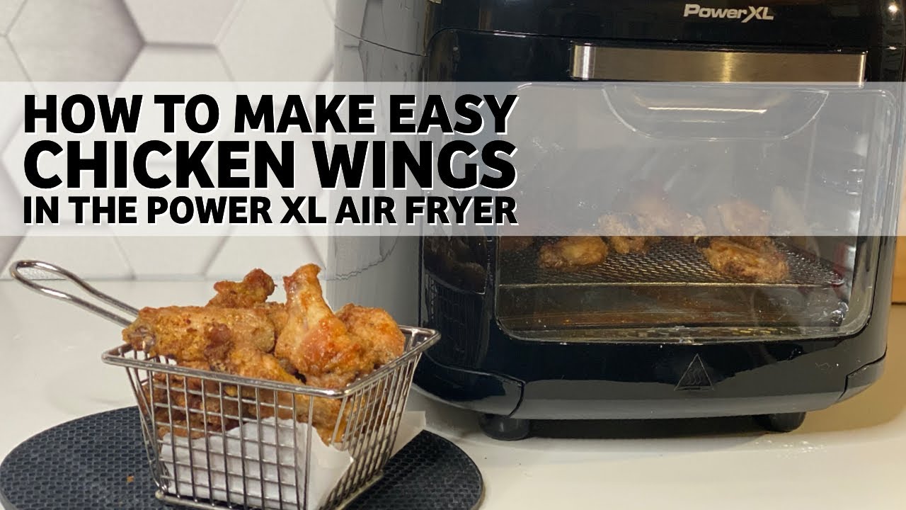 how to make easy chicken wings in power xl air fryer
