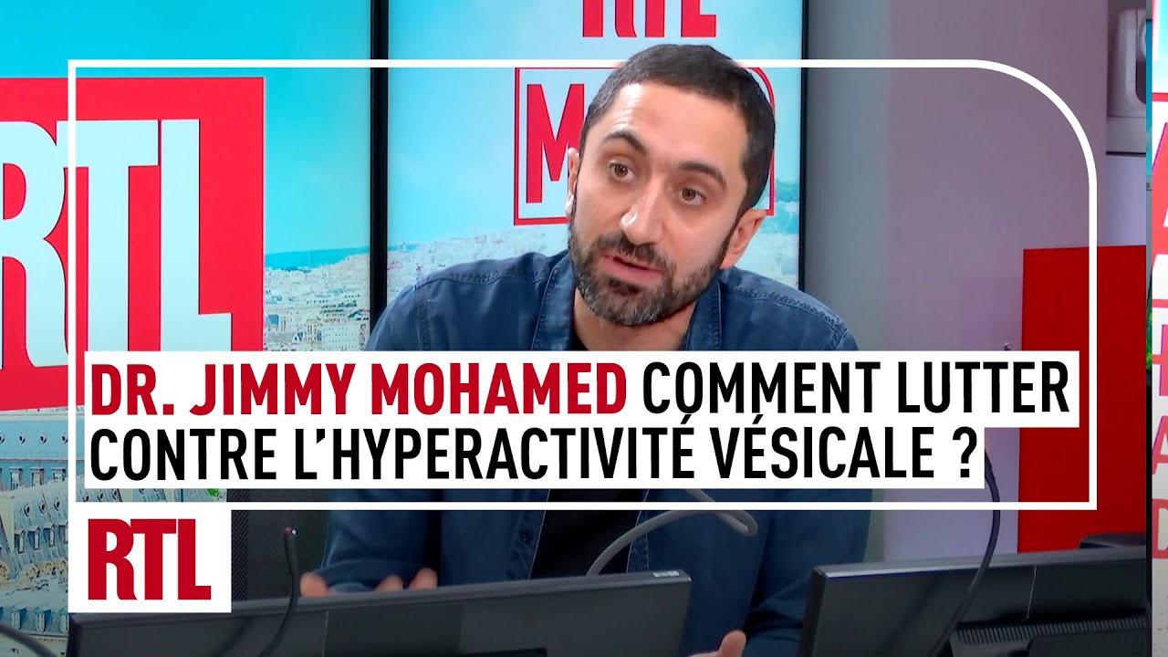 Dr. Jimmy Mohamed : comment lutter contre l'hyperactivité vésicale ?