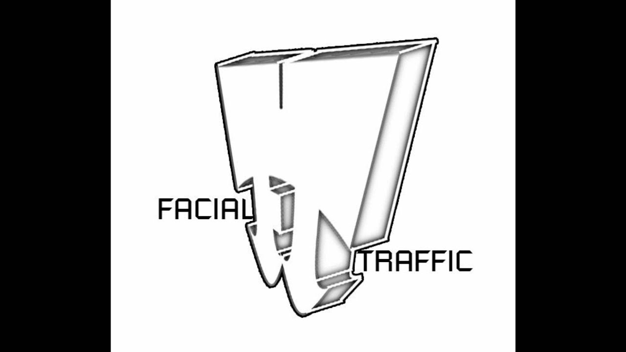 Facial Traffic - Hi Bitch