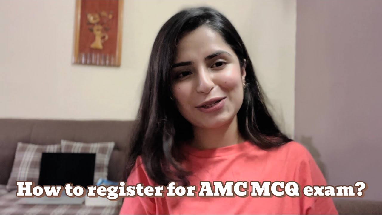 Step By Step Guide For AMC MCQ Exam 2024 | Dr Simran