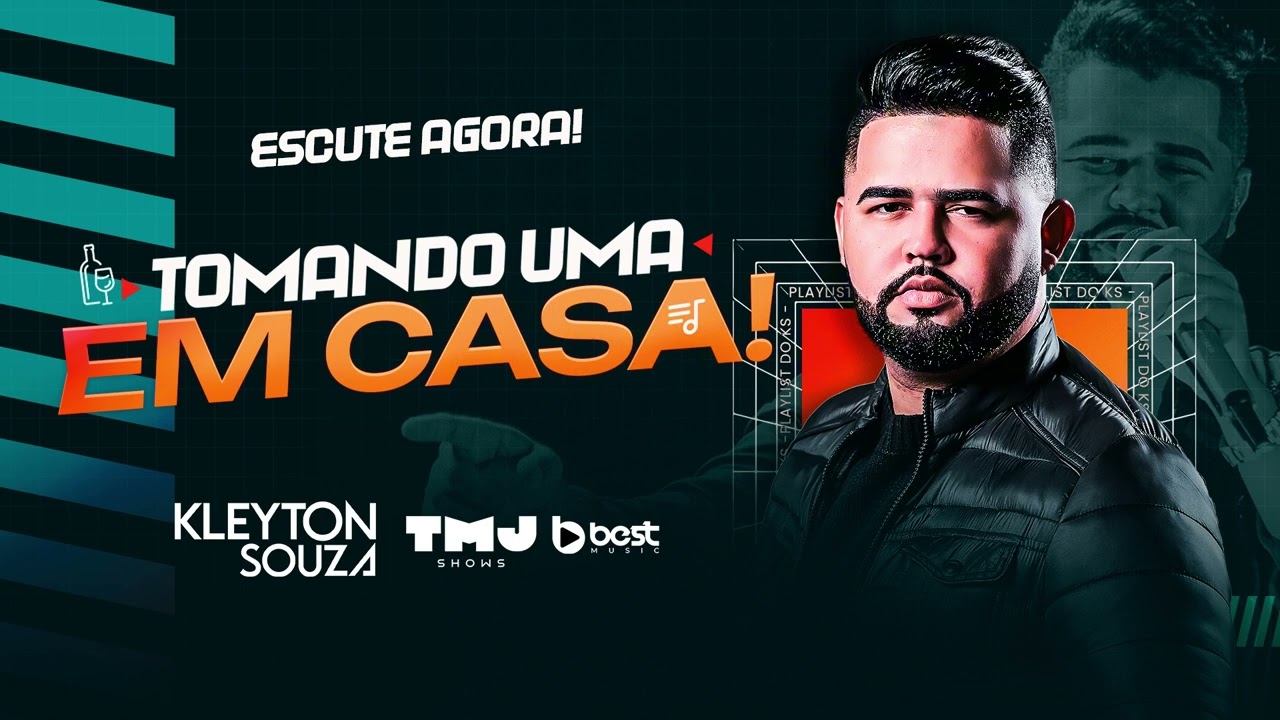 CD KLEYTON SOUZA TOMANDO UMA EM CASA 2025 - CD COMPLETO