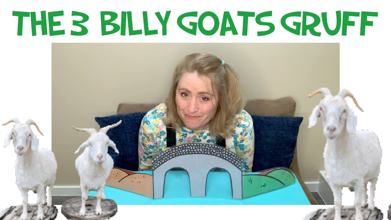 Three Billy Goats Gruff