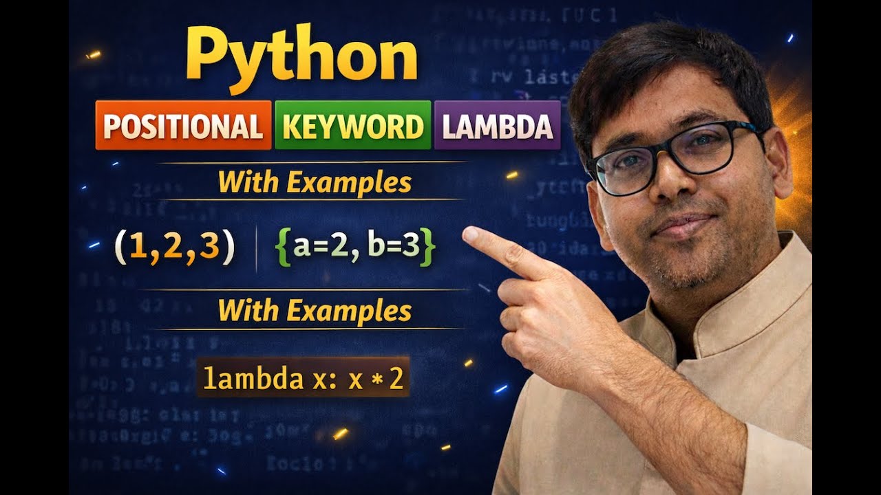 Python Positional, Keyword Arguments & Lambda Function | With Examples