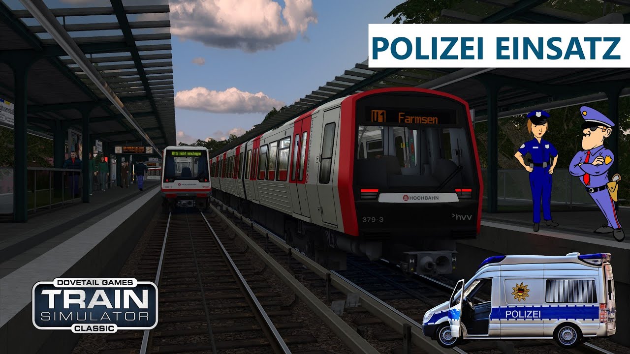 Train Simulator Classic | U-Bahn Hamburg | Polizeieinsatz |