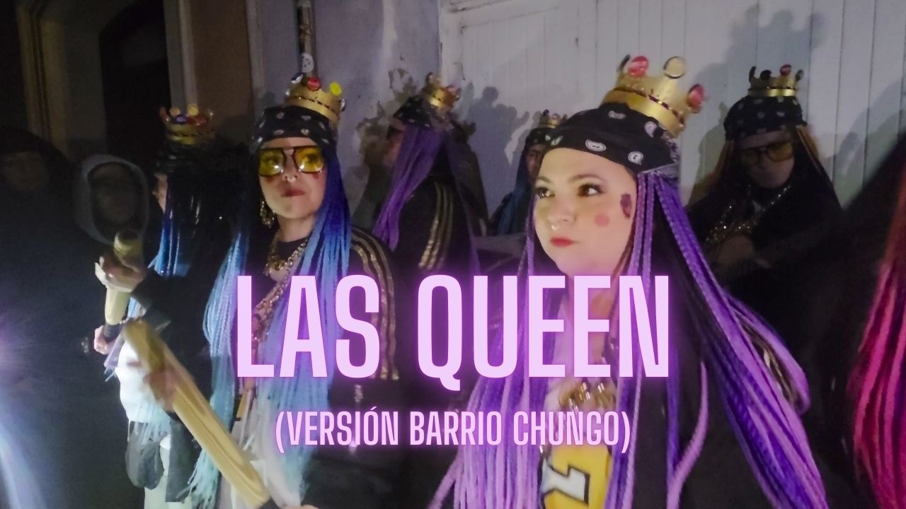 LAS QUEEN (Cadiwoman 2026) Versión BARRIO CHUNGO - Carnaval de Cádiz