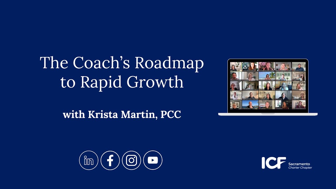 The Coach's Roadmap to Rapid Growth