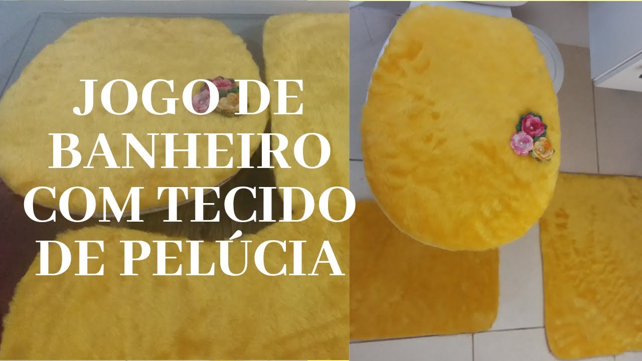 TRANSFORME SEU JOGO DE BANHEIRO COM TECIDO DE PELÚCIA