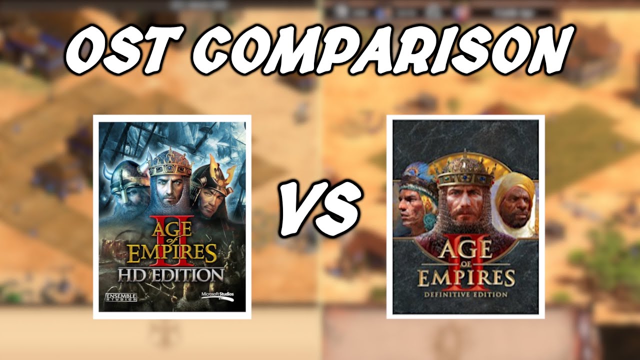 OST Comparison - Age of Empires 2 HD vs AoE 2 Definitive Edition (Soundtrack)