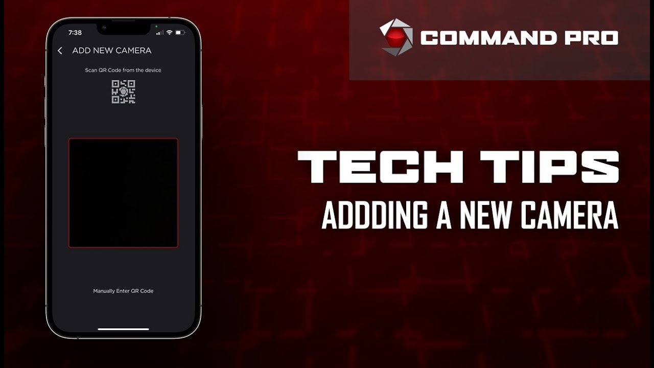COMMAND PRO TECH TIP | How To Add New Cameras