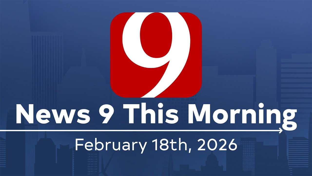 News 9 This Morning (Full Newscast) | February 18th, 2026
