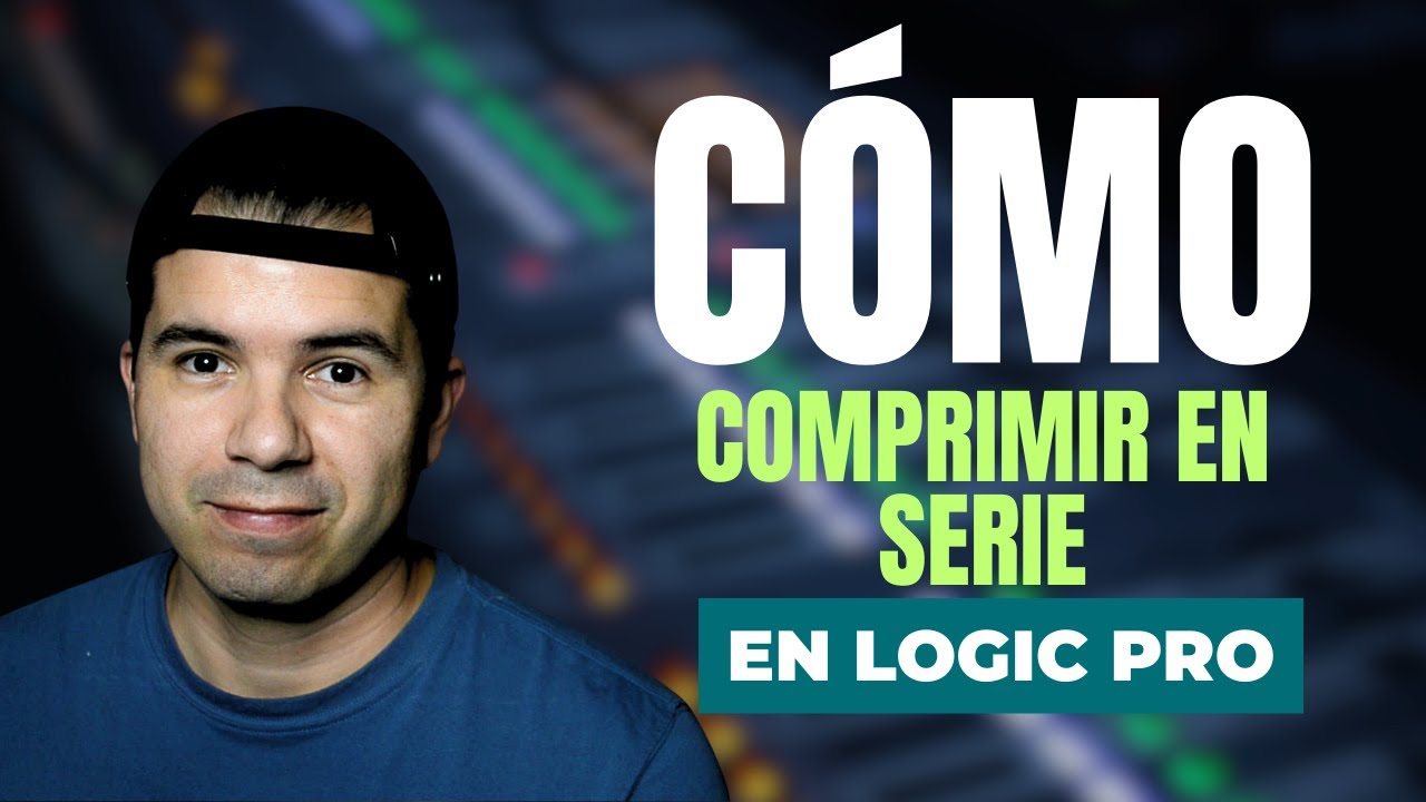 Cómo comprimir en SERIE con Logic Pro | Y Cualquier DAW