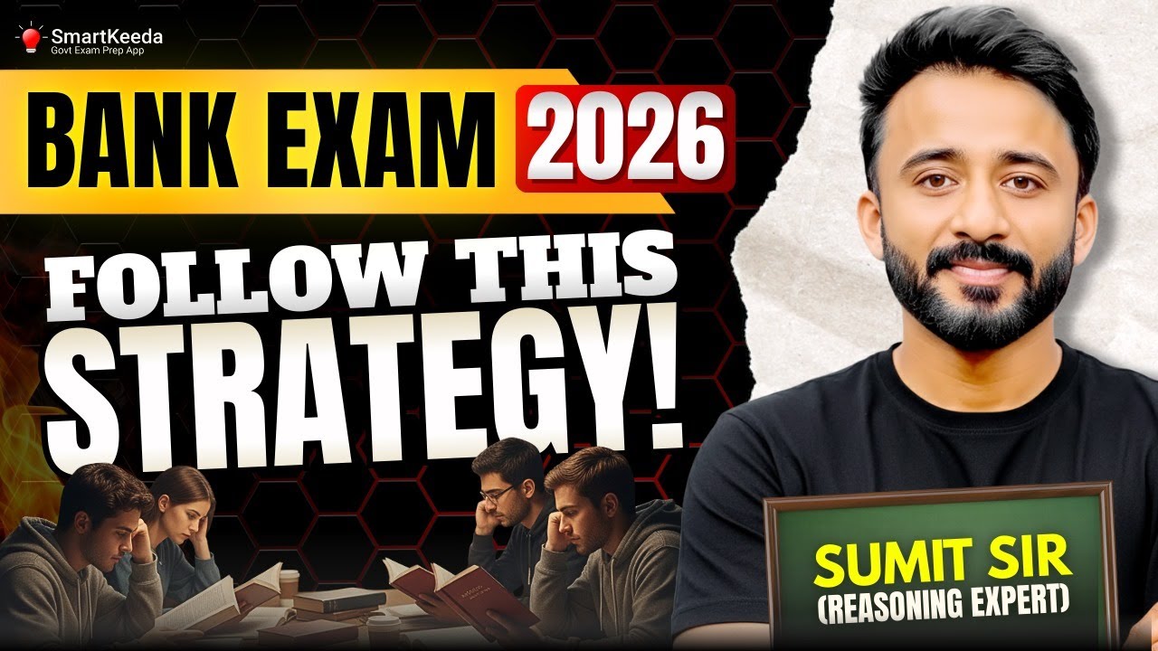 Don’t Make These Mistakes! Bank Exams 2026 Preparation Strategy 