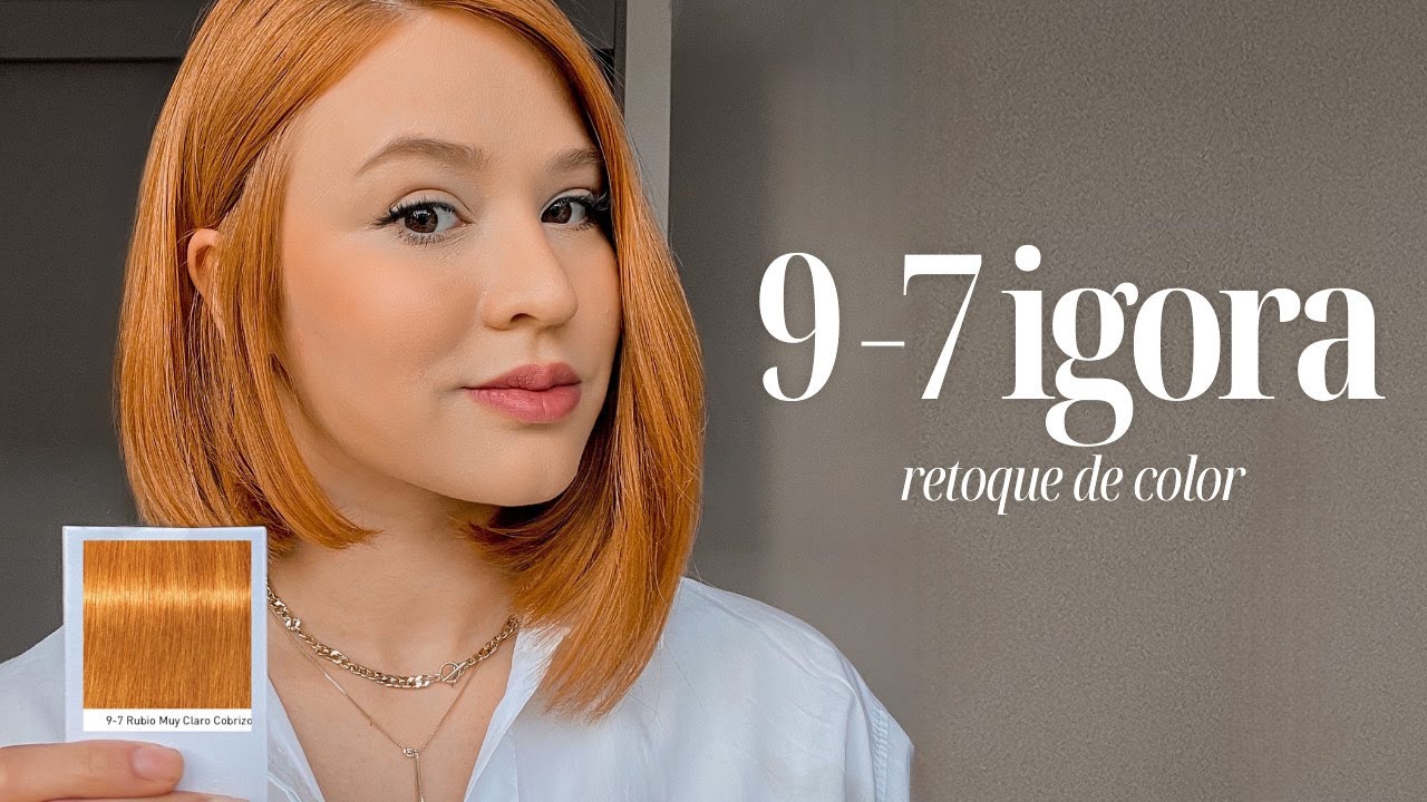 9-7 IGORA ROYAL | RETOQUE DE COLOR 🧡
