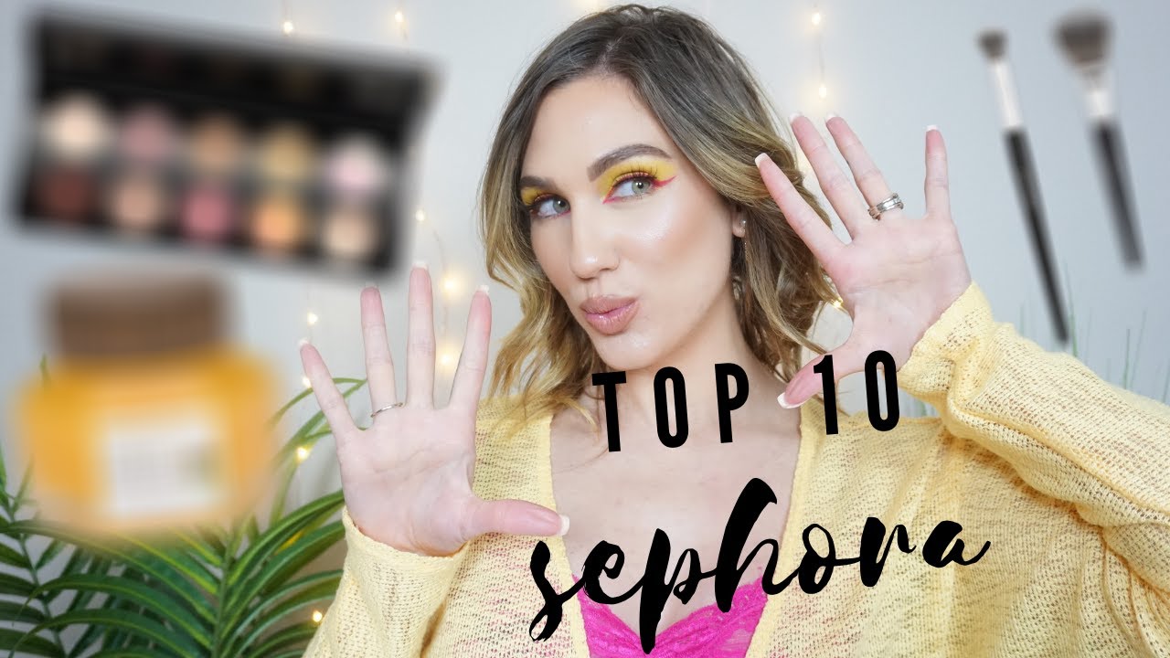 TOP 10 SEPHORA PURCHASES OF 2020 // NO MAKEUP REGRETS