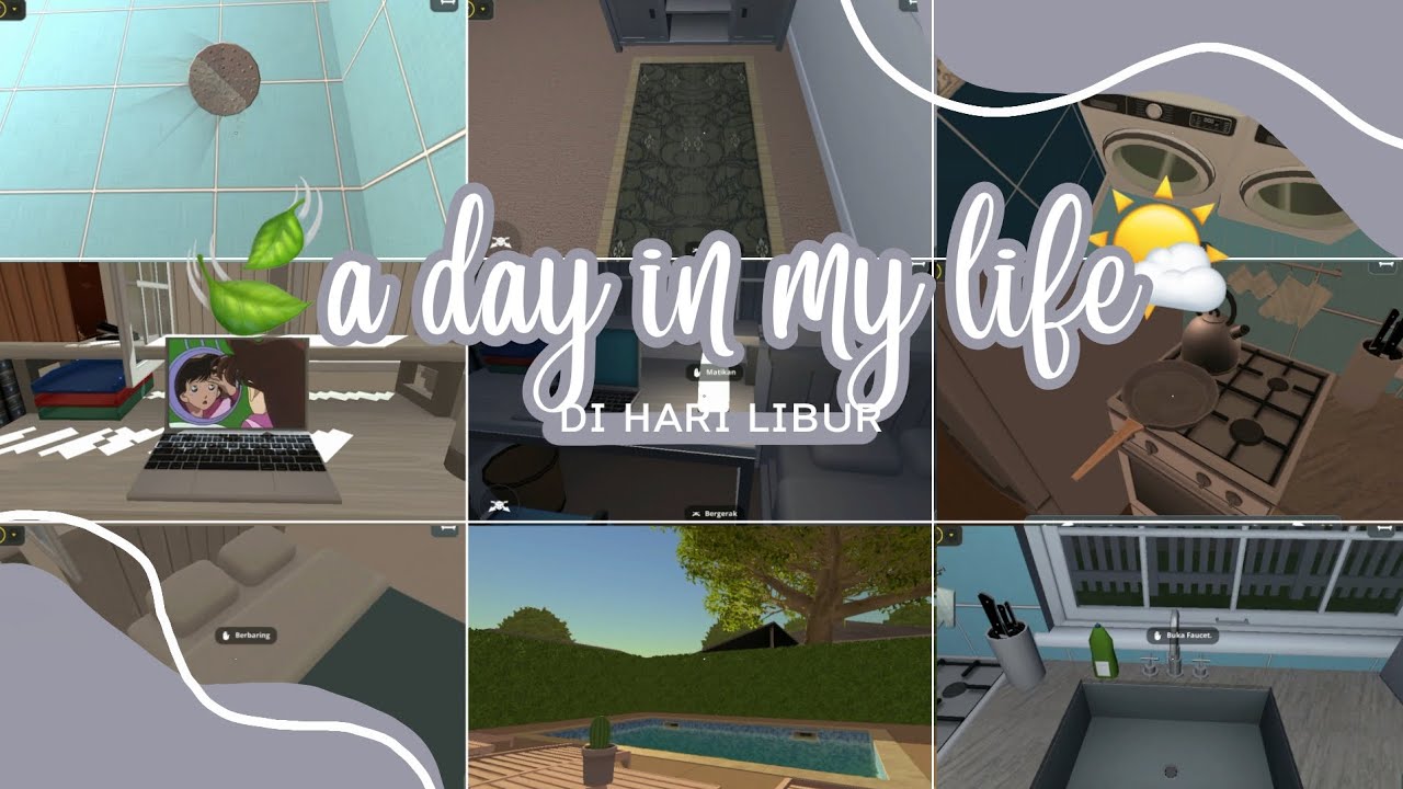 ||🍀A day in my life|| di hari libur sekolah 【house designer】