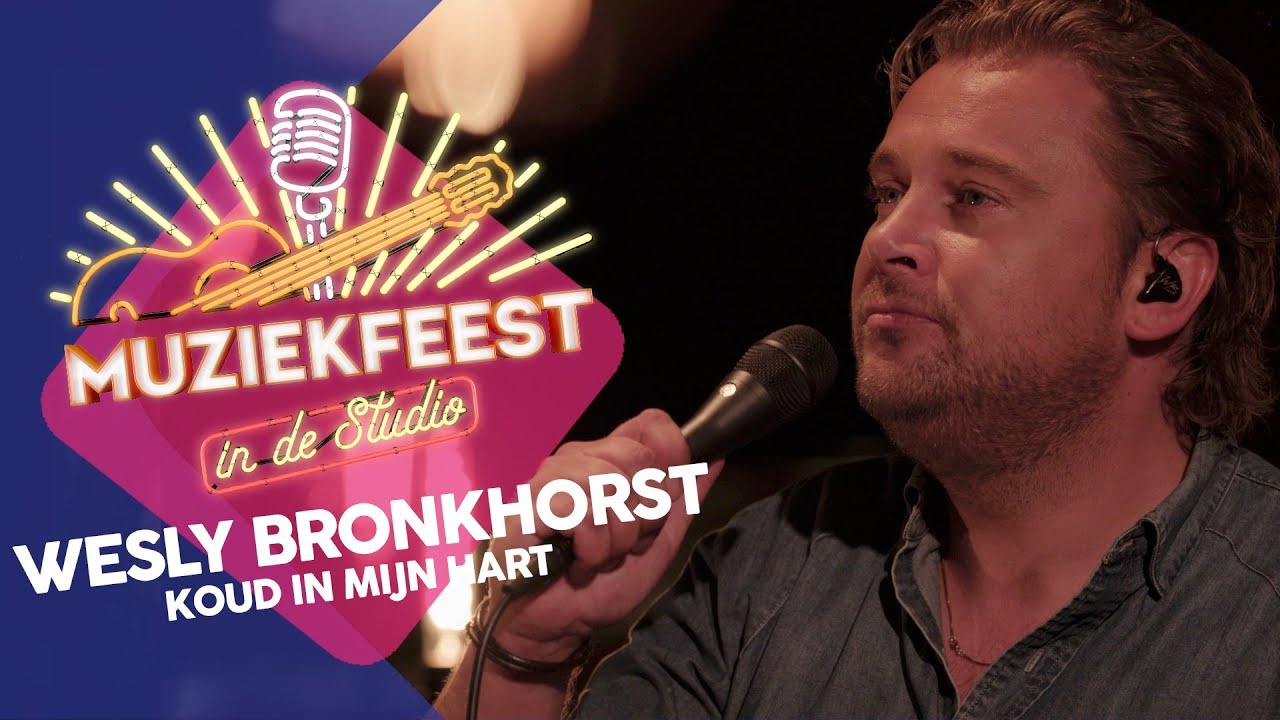 Wesly Bronkhorst - Koud in mijn hart | Live in Muziekfeest in de Studio 2019