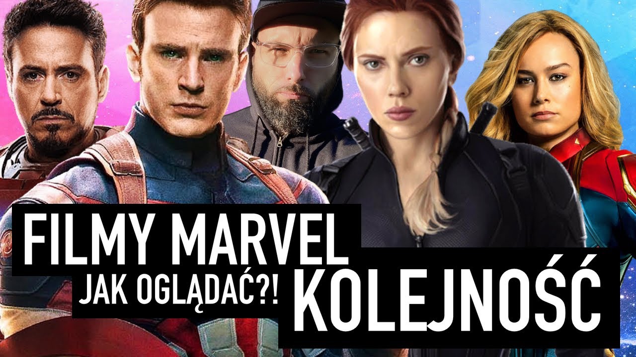 W jakiej kolejności należy oglądać filmy Marvela?