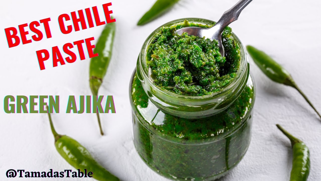 Easy Green Chili Sauce and Paste Recipe | Green Ajika