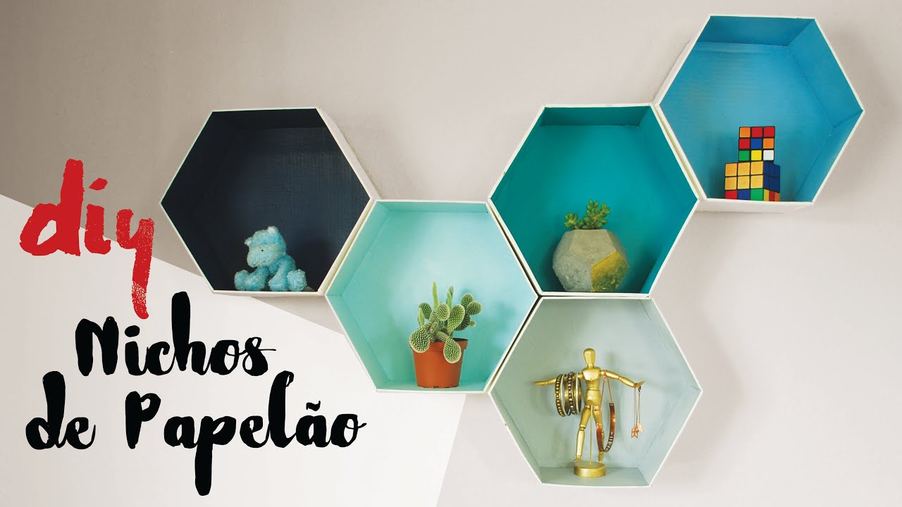 DESAFIO DIY | Nichos Hexagonais de Papelão por Isabelle Verona