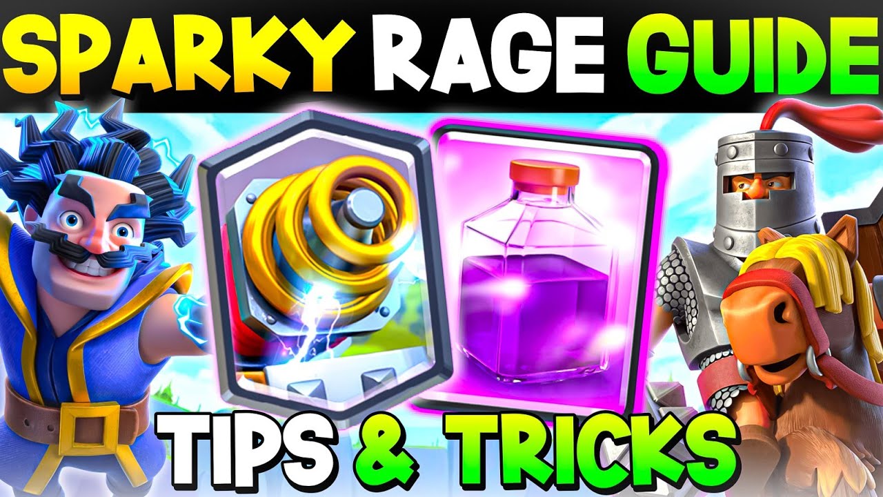 SPARKY RAGE TUTORIAL | TIPS AND TRICKS 