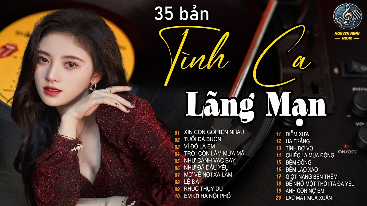 35 Tình Ca Lãng Mạn Cho Quán Cafe | Tình Ca Phòng Trà | Nhạc Xưa Tha Thiết Vô Cùng