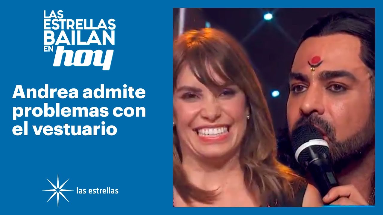 Andrea Escalona sufrió con su vestuario | #LasEstrellasBailanEnHoy