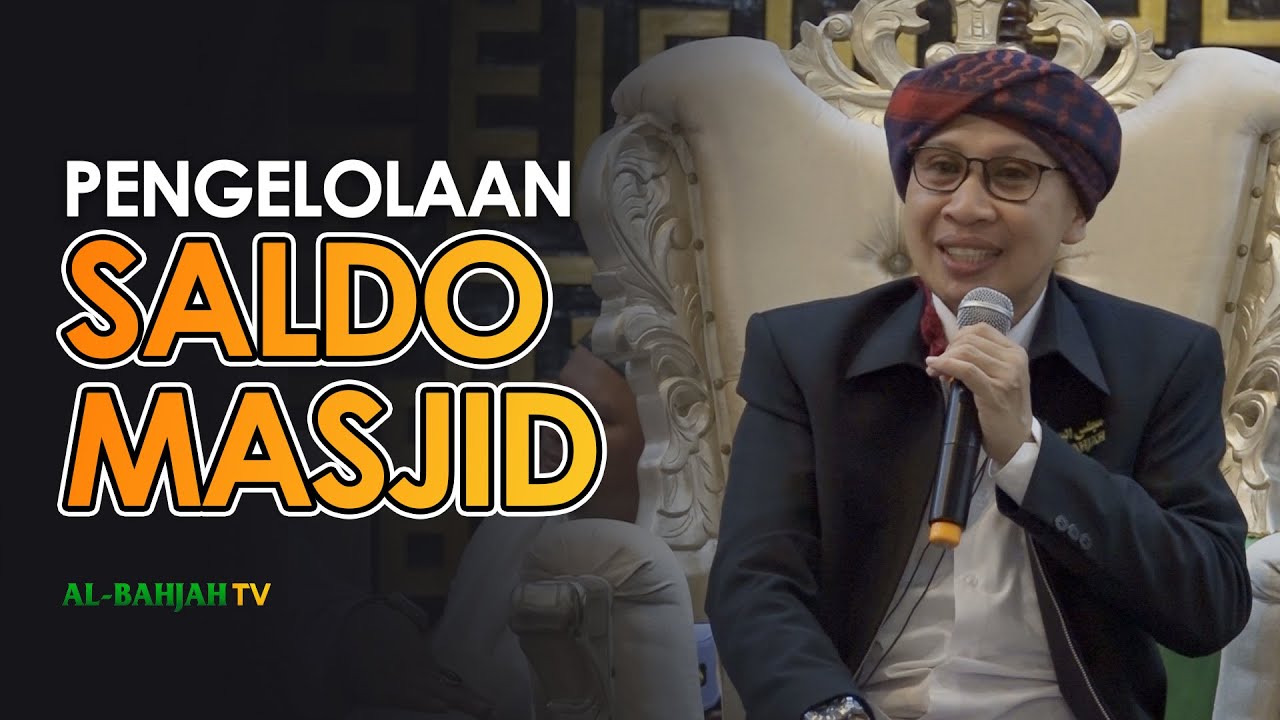 Pengelolaan Saldo Masjid - Buya Yahya