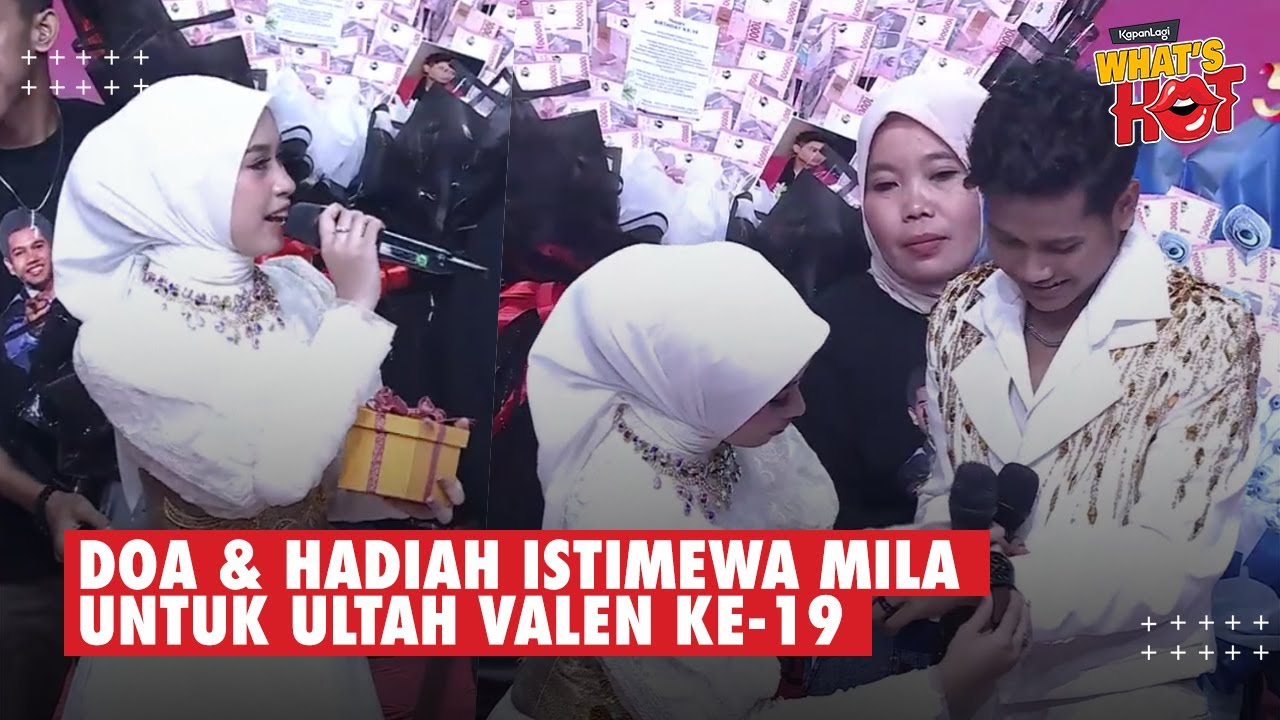 Ulangtahun Valen Ke-19, Dapat Surprise Dari Indosiar & Diberi Hadiah Istimewa Oleh Mila