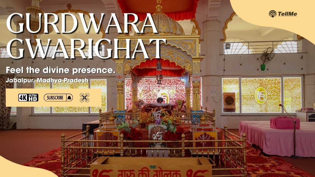 Gurdwara Gwarighat, Jabalpur: A Sacred Sikh Pilgrimage Site by the Narmada River