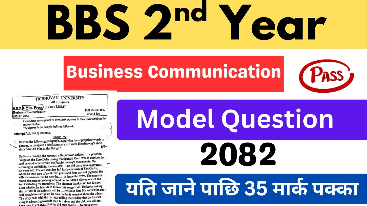 bbs 2nd year business communication model question 2082 || business communication bbs 2nd year 