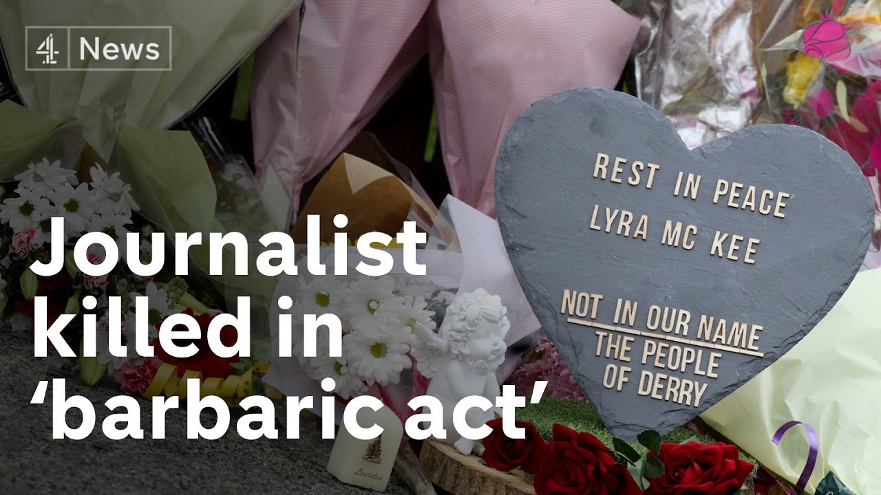 Police hunt for suspects in the killing of journalist Lyra McKee