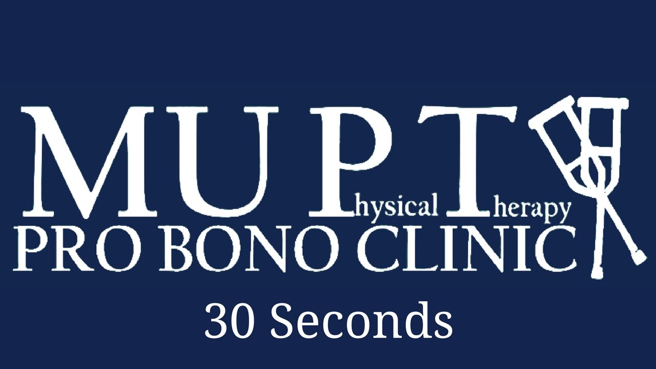 PT Pro Bono Clinic   30 Sec