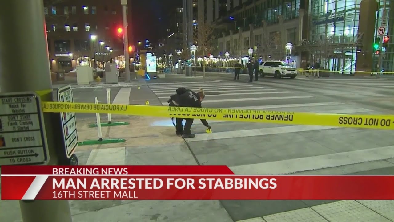Suspect arrested in 16th Street Mall stabbings that killed 2