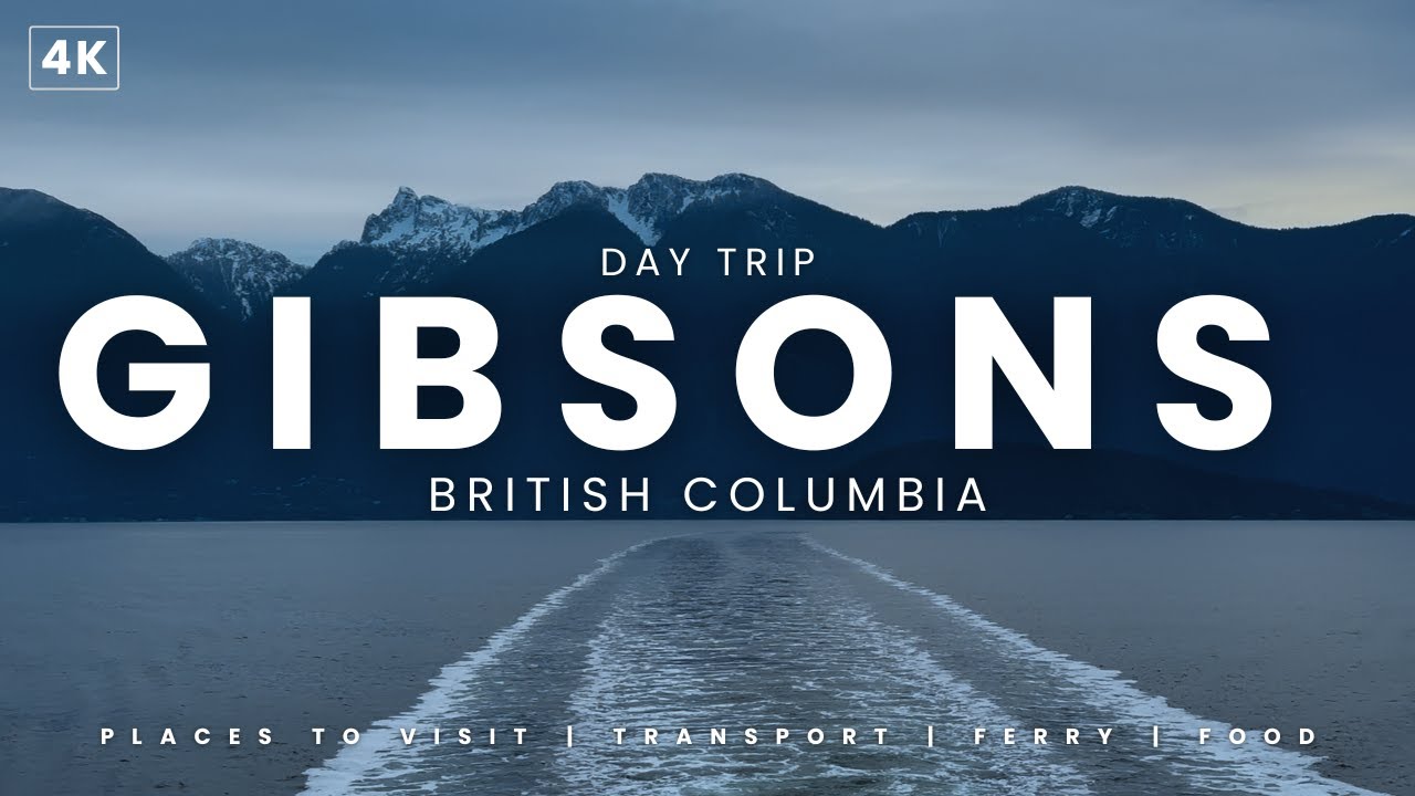Stunning Day trip to Gibsons and Sunshine Coast | BC Travel Guide