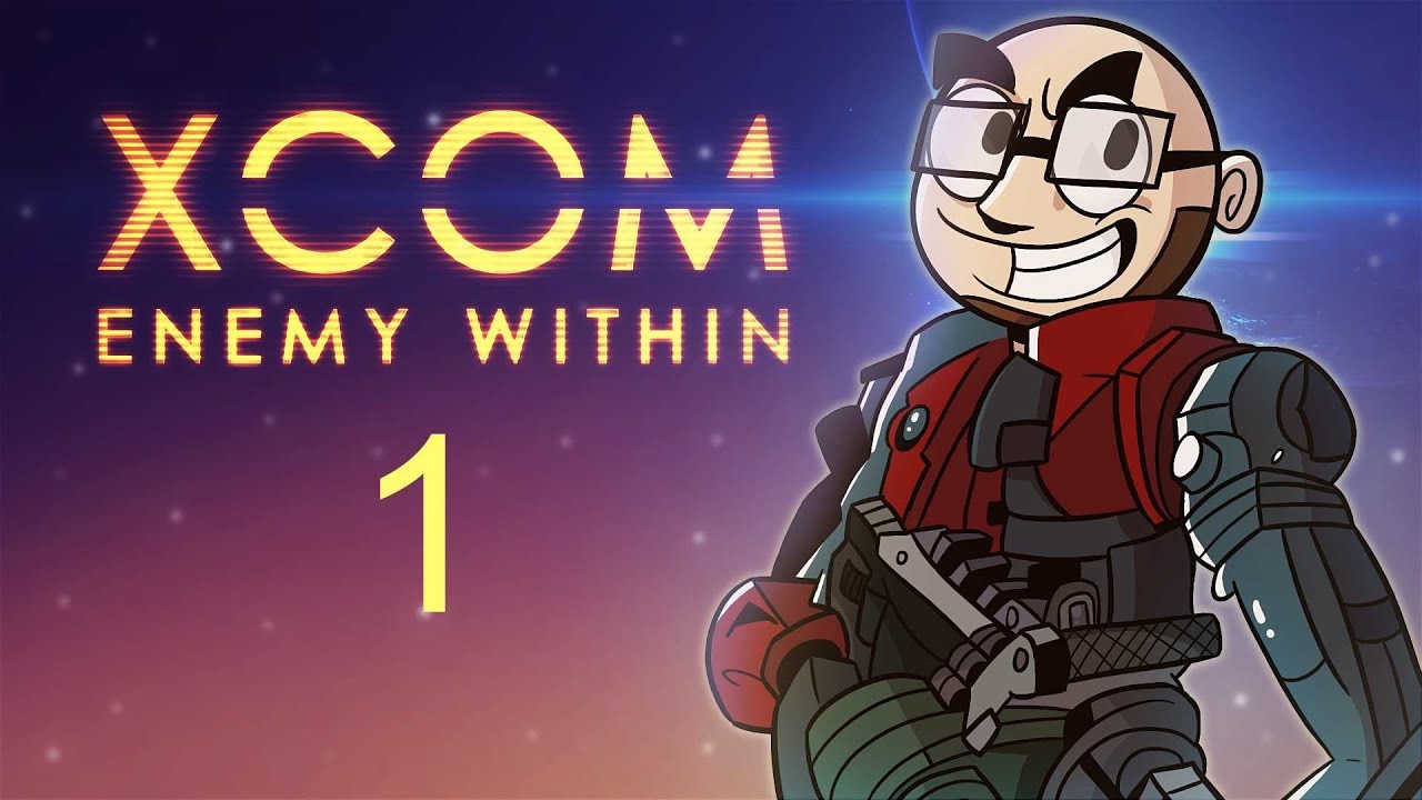 Let's Play - XCOM: Enemy Within! [Episode 1: Rebirth]